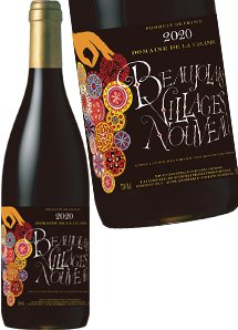  ボージョレ ヴィラージュ ヌーヴォー ドメーヌ ド ラ カランド 